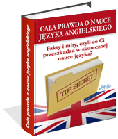 Poradnik: Caa prawda o nauce jzyka angielskiego - ebook