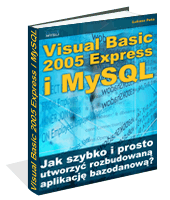Poradnik: Visual Basic 2005 Express i MySQL - ebook