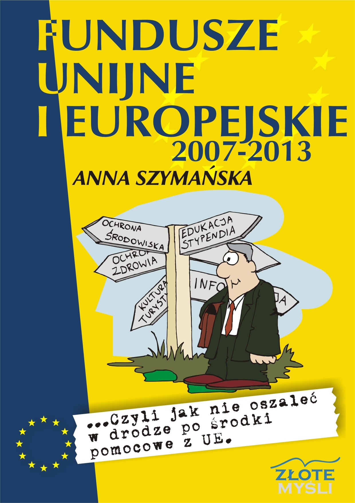 Anna Szymaska: Fundusze unijne i europejskie - okadka