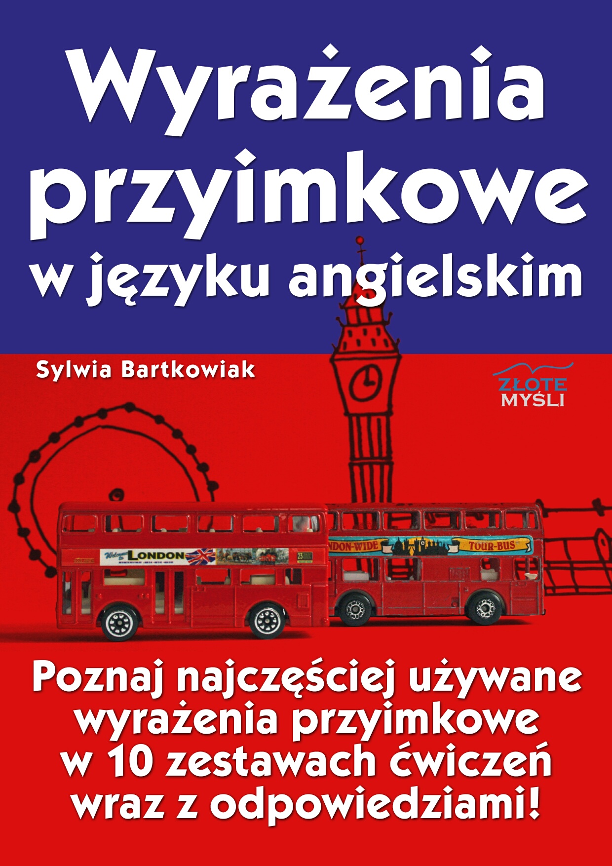 Sylwia Bartkowiak: Wyraenia przyimkowe w jzyku angielskim - okadka