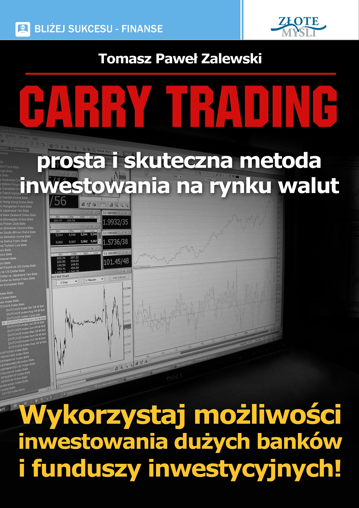 Tomasz Pawe Zalewski: Carry Trading - okadka