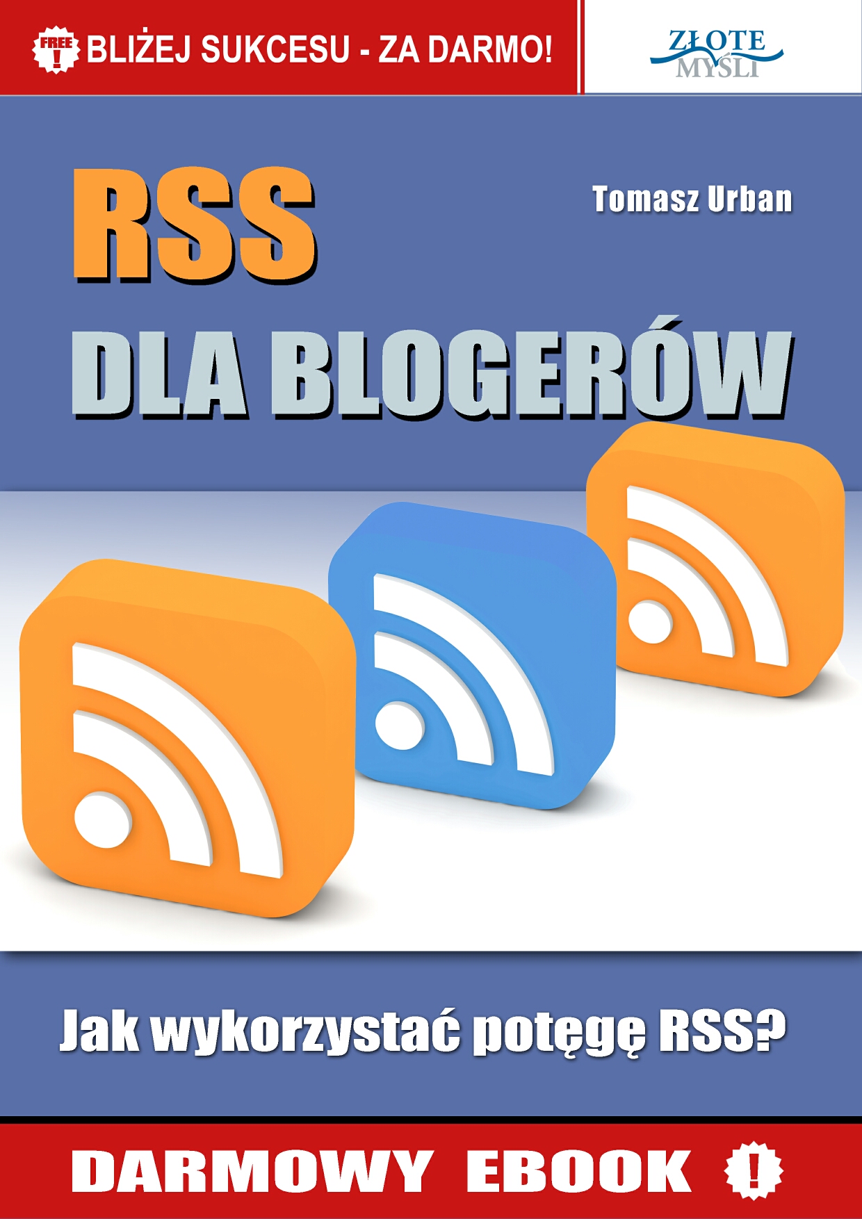 Tomek Urban: RSS dla blogerw - okadka