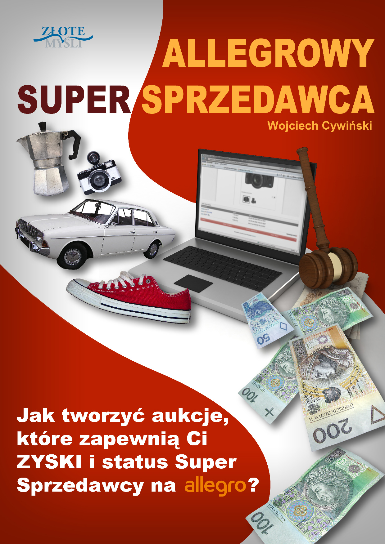 Wojciech Cywiski: Allegrowy Super Sprzedawca - okadka