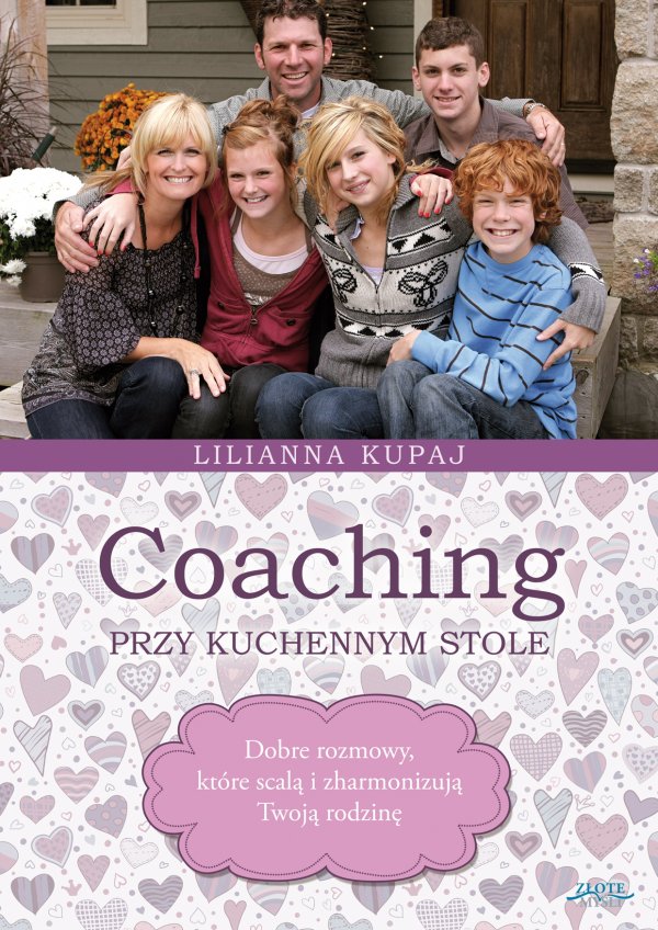 Lilianna Kupaj: Coaching przy kuchennym stole - okadka