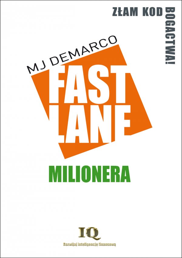 MJ DeMarco: Fastlane Milionera - okadka