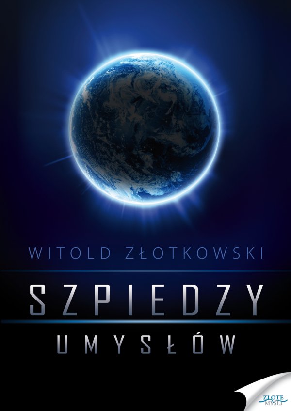 Witold Zotkowski: Szpiedzy umysw - okadka